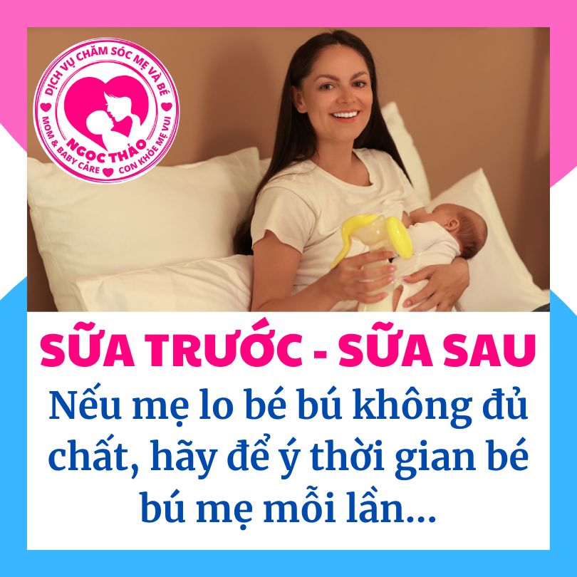 Nếu mẹ lo bé bú không đủ chất, hãy để ý thời gian bé bú mẹ mỗi lần